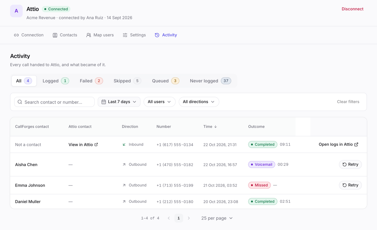 Activity: what happened to each call in Attio.